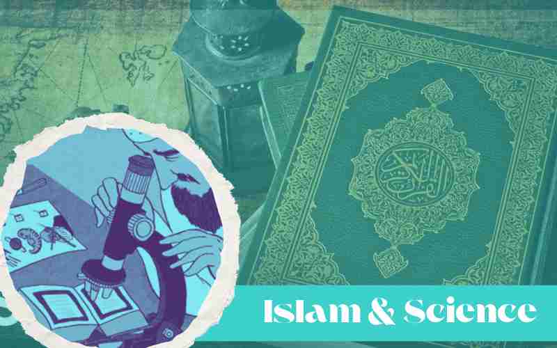 ISLAM AND SCIENCE
