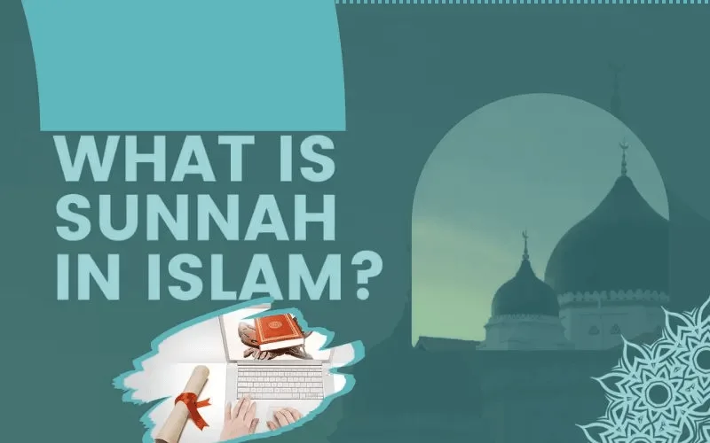 What is SUNNAH