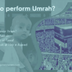 How to perform Umrah