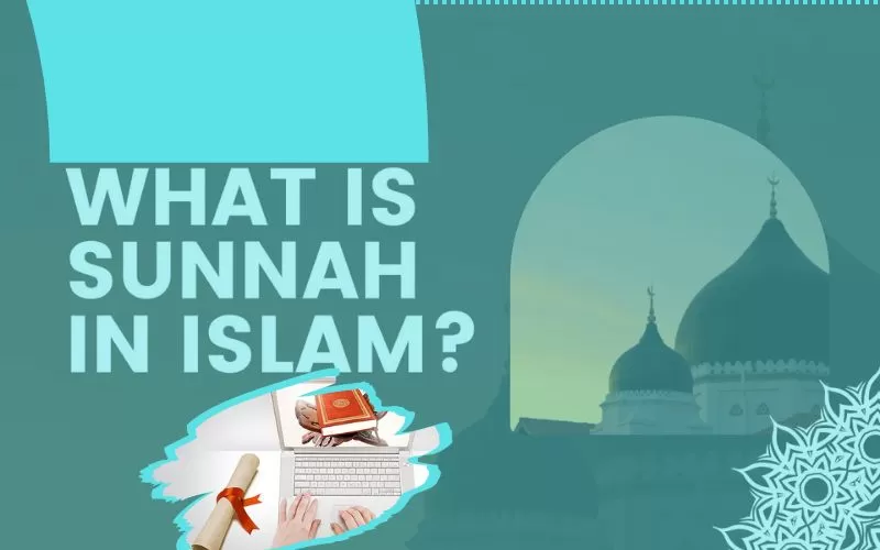 What is SUNNAH